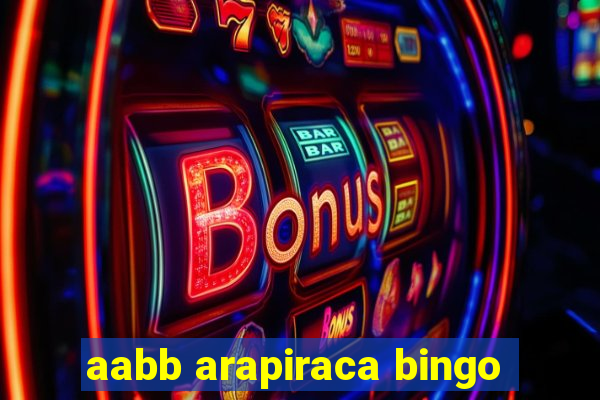 aabb arapiraca bingo